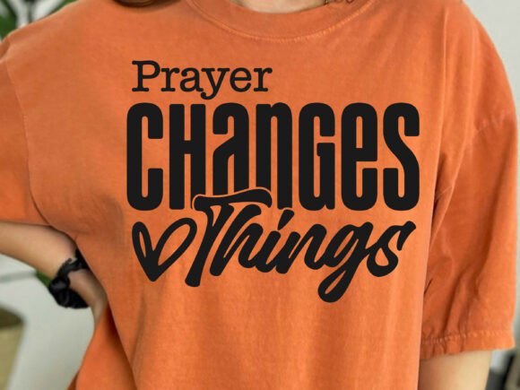 Prayer Changes Things SVG: A Thoughtful Design for Meaningful Embroidery
